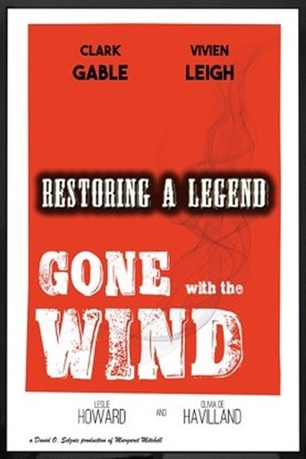 Restoring a Legend: Gone with the Wind Poster of Restoring a Legend: Gone with the Wind