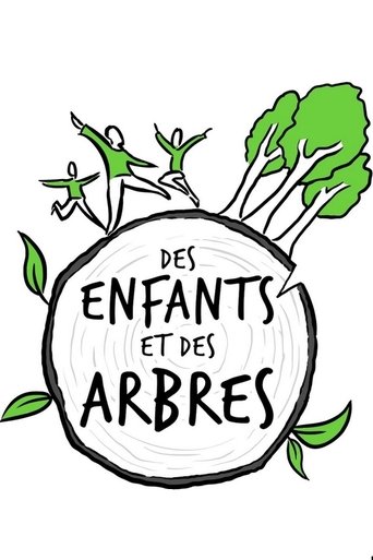 Des enfants et des arbres Poster of Des enfants et des arbres
