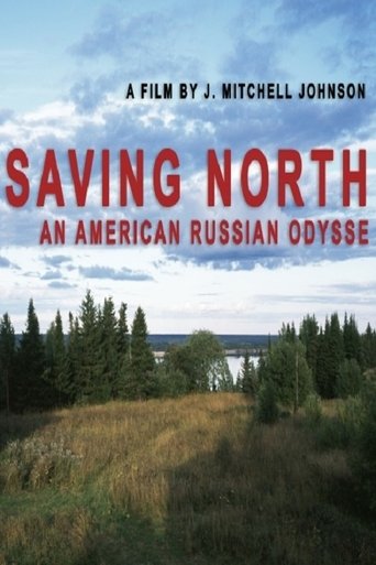 Saving North Poster of Saving North