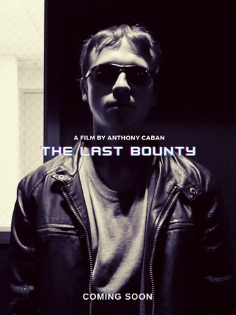 The Last Bounty Poster of The Last Bounty