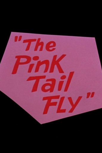 The Pink Tail Fly Poster of The Pink Tail Fly