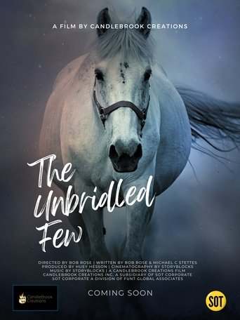 The Unbridled Few Poster of The Unbridled Few