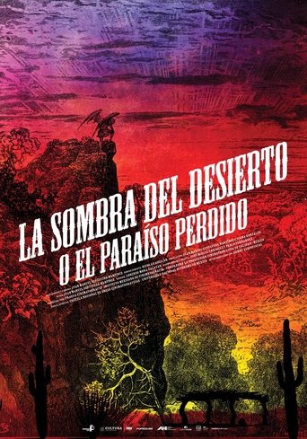 The Shadow of the Desert (or the Paradise Regained) Poster of The Shadow of the Desert (or the Paradise Regained)