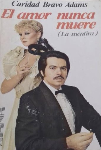 El amor nunca muere Poster of El amor nunca muere