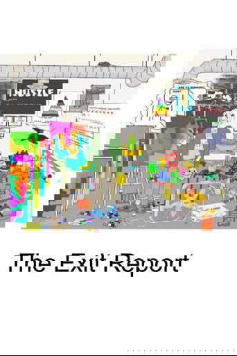 The Exit Report Poster of The Exit Report
