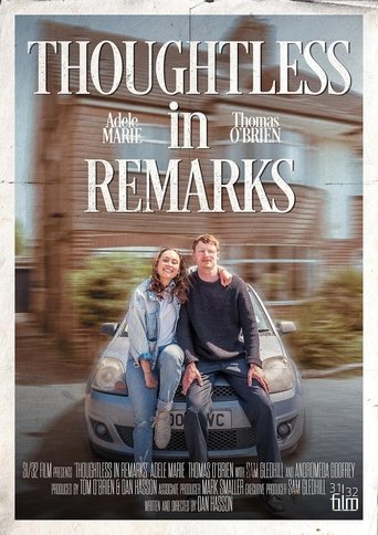 Thoughtless in Remarks Poster of Thoughtless in Remarks