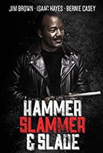 Poster of Hammer, Slammer, & Slade