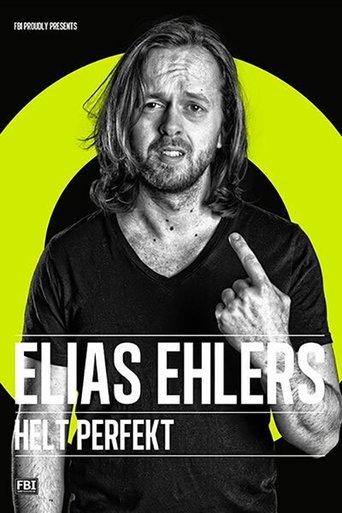 Elias Ehlers - Helt Perfekt Poster of Elias Ehlers - Helt Perfekt