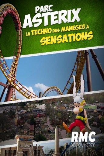 Parc Astérix - La techno des manèges à sensations Poster of Parc Astérix - La techno des manèges à sensations