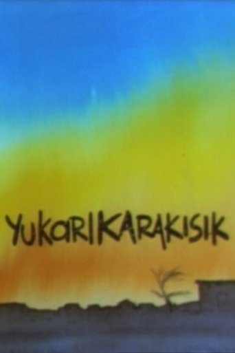 Yukarıkarakısık Poster of Yukarıkarakısık