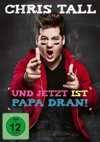 Chris Tall - Und jetzt ist Papa dran! Poster of Chris Tall - Und jetzt ist Papa dran!