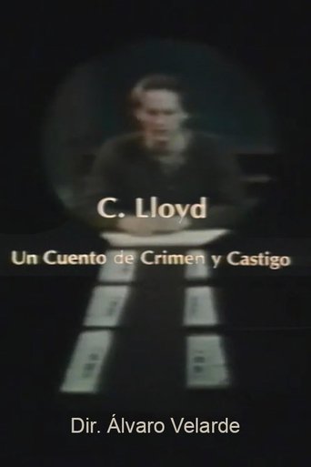 C. Lloyd: Un cuento de crimen y castigo Poster of C. Lloyd: Un cuento de crimen y castigo