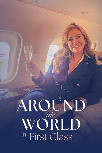 Around the World in First Class Poster of Around the World in First Class
