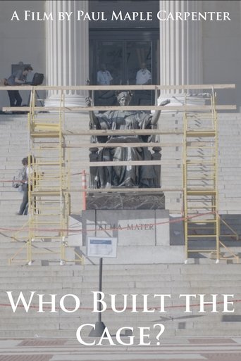 Who Built the Cage? Poster of Who Built the Cage?