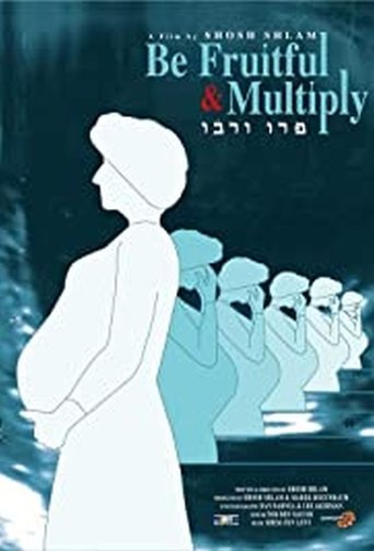 Be Fruitful and Multiply Poster of Be Fruitful and Multiply
