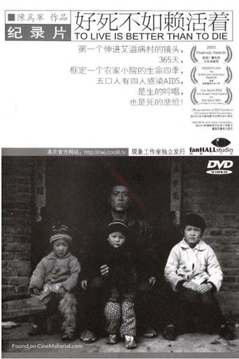 To Live Is Better Than To Die Poster of To Live Is Better Than To Die