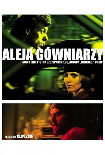 Aleja gówniarzy Poster of Aleja gówniarzy