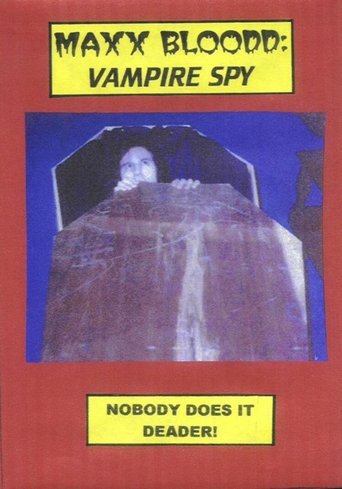 Maxx Bloodd: Vampire Spy Poster of Maxx Bloodd: Vampire Spy