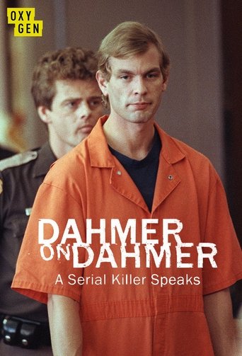 Dahmer on Dahmer: A Serial Killer Speaks Poster of Dahmer on Dahmer: A Serial Killer Speaks