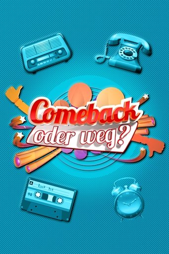 Comeback oder weg? Poster of Comeback oder weg?