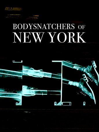 Bodysnatchers of New York Poster of Bodysnatchers of New York