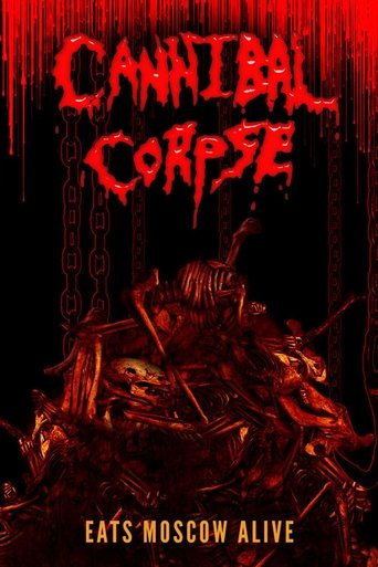Cannibal Corpse Eats Moscow Alive Poster of Cannibal Corpse Eats Moscow Alive