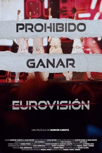 Prohibido ganar Eurovisión Poster of Prohibido ganar Eurovisión