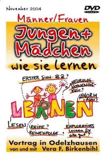 Vera F. Birkenbihl - Jungen und Mädchen - Wie sie lernen (Special - Die Anhänge) Poster of Vera F. Birkenbihl - Jungen und Mädchen - Wie sie lernen (Special - Die Anhänge)