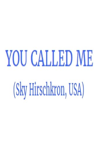 You Called Me Poster of You Called Me
