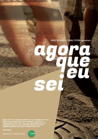 Agora Que Eu Sei Poster of Agora Que Eu Sei