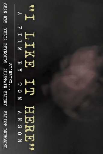 "I Like It Here" Poster of "I Like It Here"