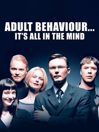Adult Behaviour… It's All in the Mind Poster of Adult Behaviour… It's All in the Mind