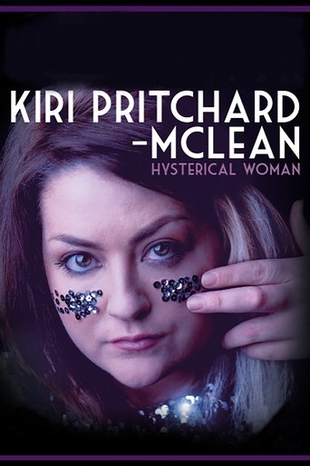 Kiri Pritchard-McLean: Hysterical Woman Poster of Kiri Pritchard-McLean: Hysterical Woman