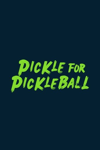 Pickle For Pickleball Poster of Pickle For Pickleball