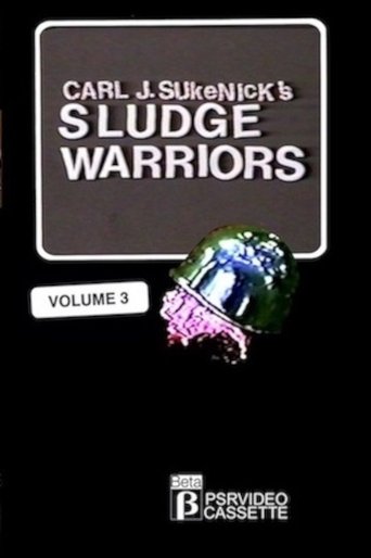 Sludge Warriors 3 Poster of Sludge Warriors 3