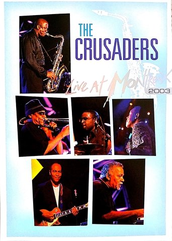 The Crusaders - Live at Montreux 2003 Poster of The Crusaders - Live at Montreux 2003