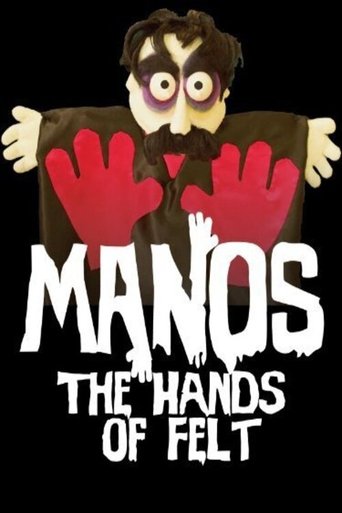 Manos: The Hands of Felt Poster of Manos: The Hands of Felt