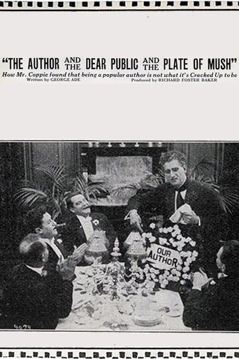 The Fable of 'The Author and the Dear Public and the Plate of Mush' Poster of The Fable of 'The Author and the Dear Public and the Plate of Mush'