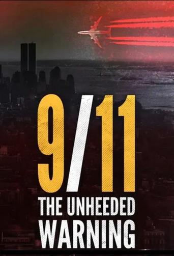 9/11 - The Unheeded Warning Poster of 9/11 - The Unheeded Warning