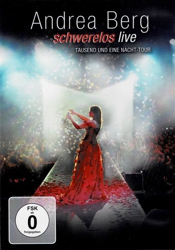 Andrea Berg: Schwerelos Poster of Andrea Berg: Schwerelos