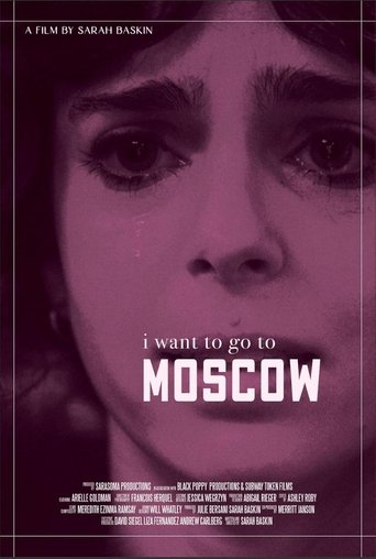 i want to go to moscow Poster of i want to go to moscow