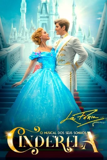 Cinderela - O Musical dos Seus Sonhos Poster of Cinderela - O Musical dos Seus Sonhos