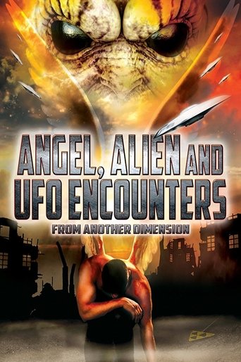 Angel, Alien and UFO Encounters from Another Dimension Poster of Angel, Alien and UFO Encounters from Another Dimension