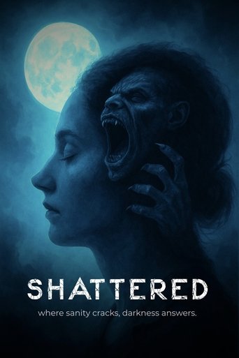 Shattered Poster of Shattered