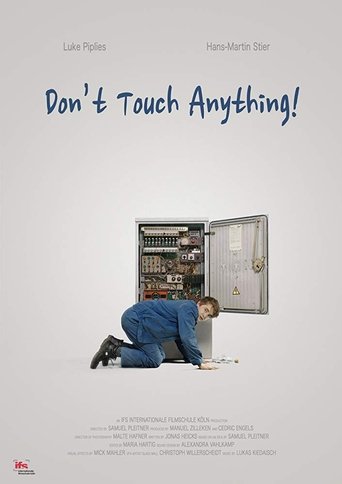Don't Touch Anything Poster of Don't Touch Anything