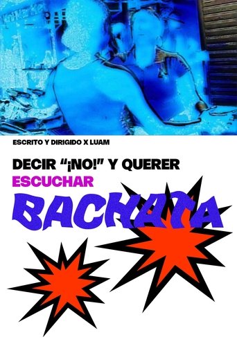 Decir no y querer escuchar bachata Poster of Decir no y querer escuchar bachata