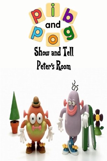Pib and Pog: Show and Tell - Peter's Room Poster of Pib and Pog: Show and Tell - Peter's Room