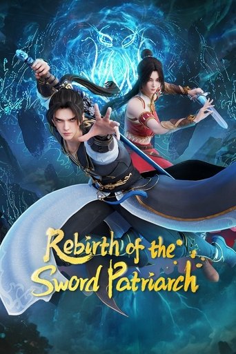 Rebirth of the Sword Patriarch Poster of Rebirth of the Sword Patriarch