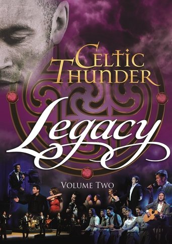 Celtic Thunder: Legacy Volume 2 Poster of Celtic Thunder: Legacy Volume 2