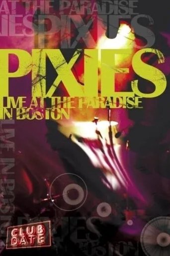 Pixies : Live At The Paradise In Boston Poster of Pixies : Live At The Paradise In Boston